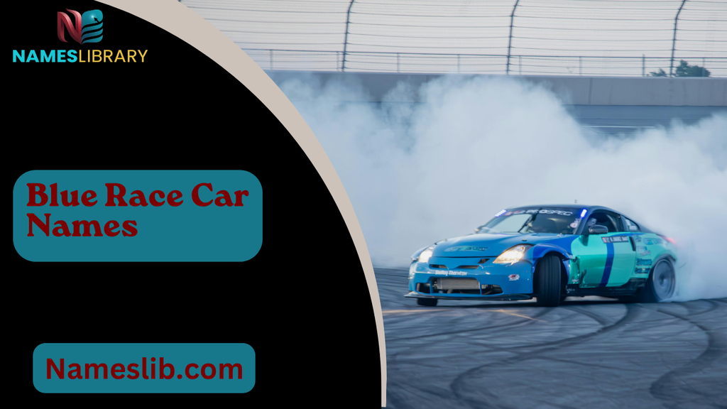 Blue Race Car Names