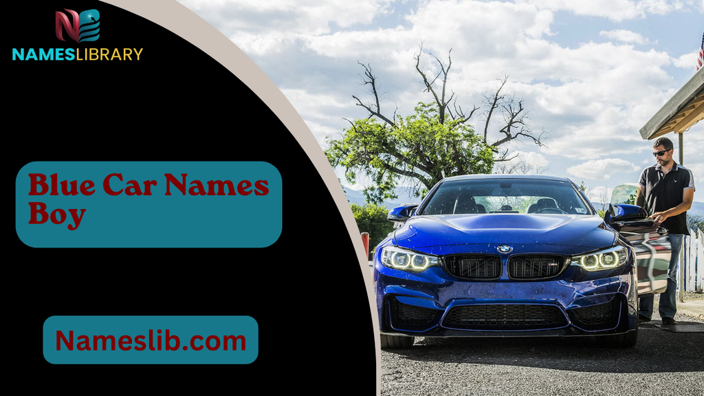 Blue Car Names Boy