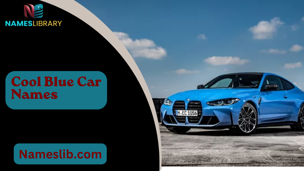 Cool Blue Car Names
