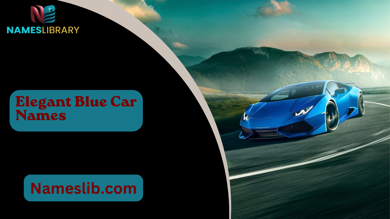 Elegant Blue Car Names