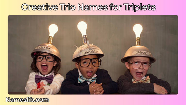 800+ Creative Trio Names for Triplets, Friends & Groups