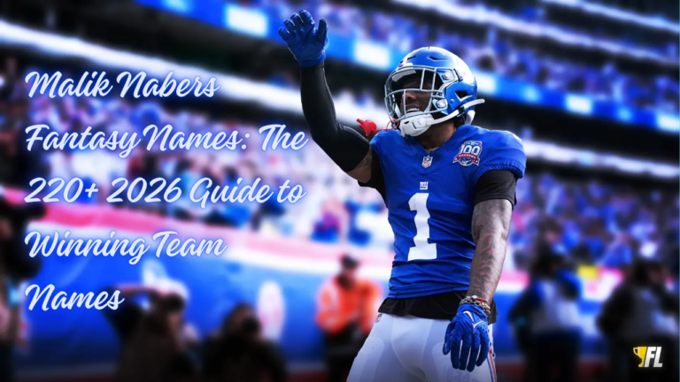 Malik Nabers Fantasy Names_ The 220+ 2026 Guide to Winning Team Names